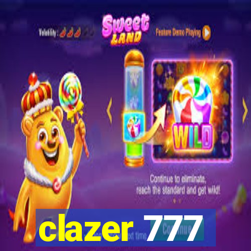 clazer 777