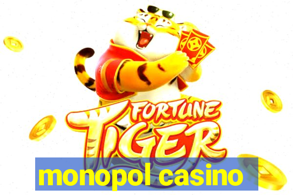 monopol casino