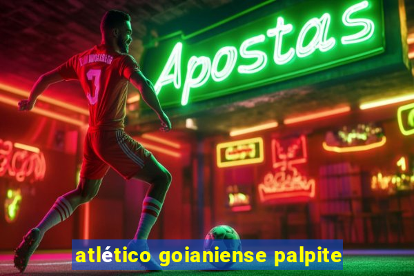 atlético goianiense palpite