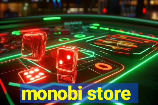 monobi store