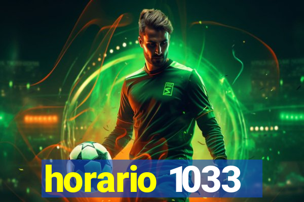 horario 1033