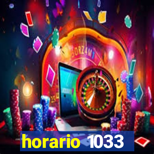 horario 1033