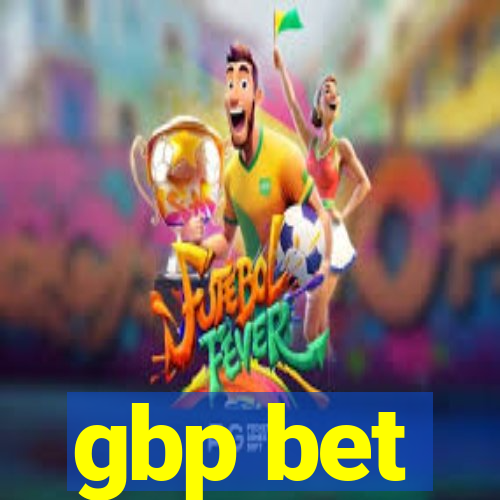 gbp bet