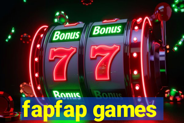 fapfap games