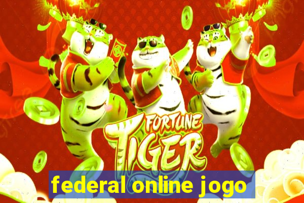 federal online jogo