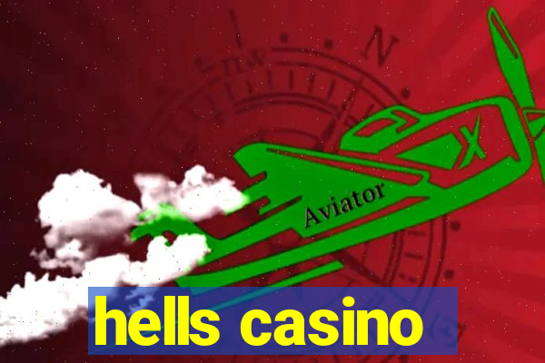 hells casino