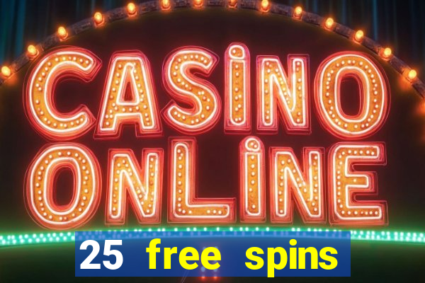 25 free spins trada casino