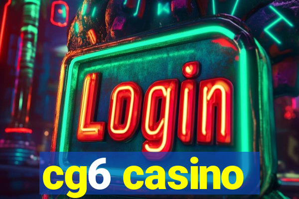 cg6 casino