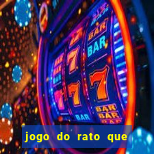 jogo do rato que ganha dinheiro