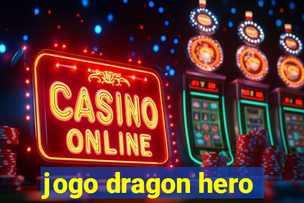 jogo dragon hero