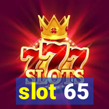 slot 65