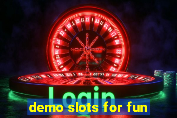 demo slots for fun