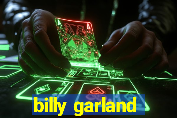 billy garland