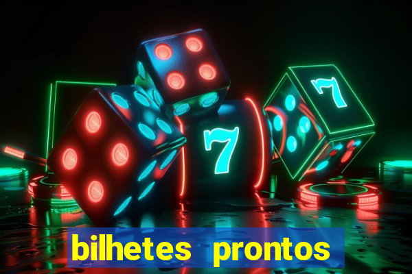 bilhetes prontos apostas esportivas