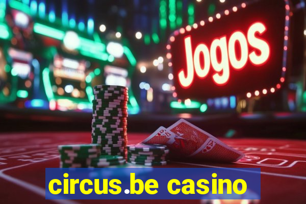 circus.be casino