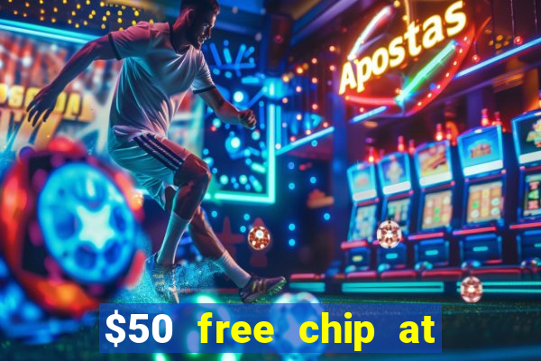 $50 free chip at lucky creek casino