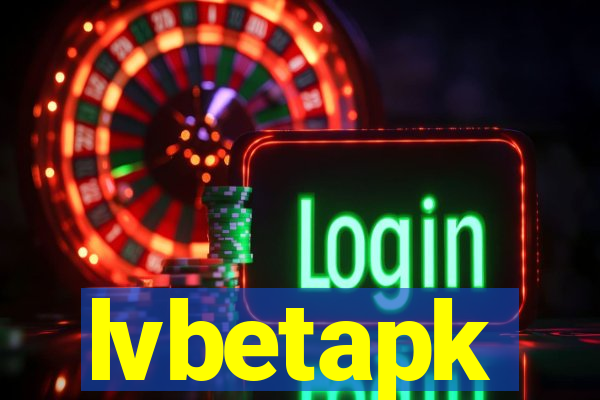 lvbetapk