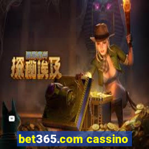 bet365.com cassino