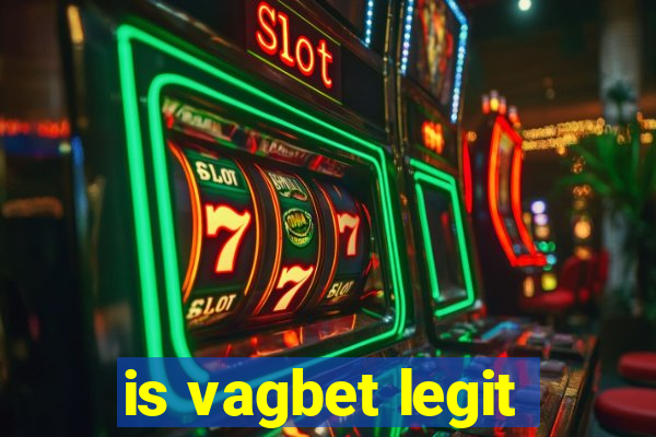 is vagbet legit