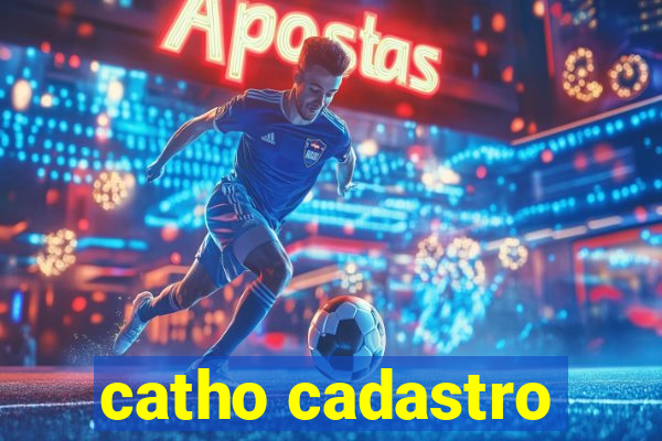 catho cadastro