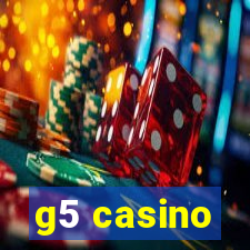 g5 casino