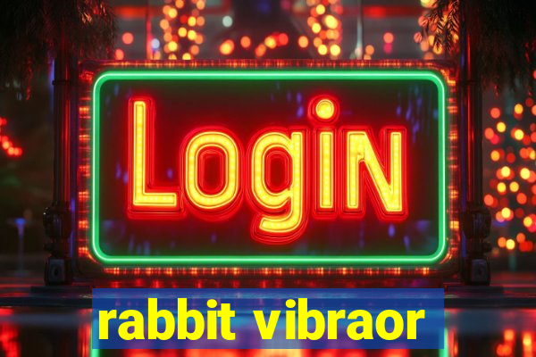 rabbit vibraor