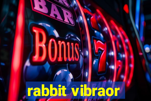 rabbit vibraor