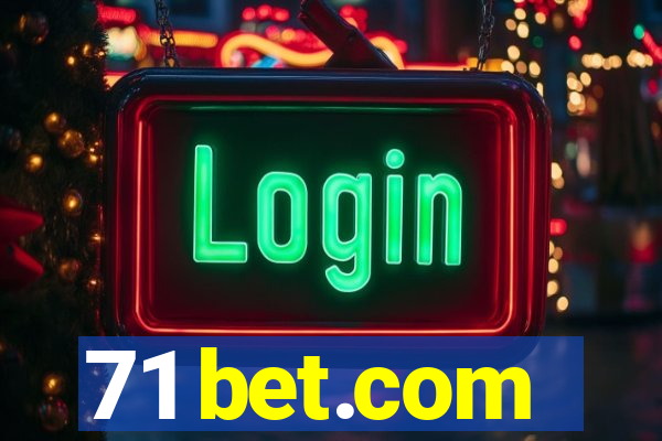 71 bet.com