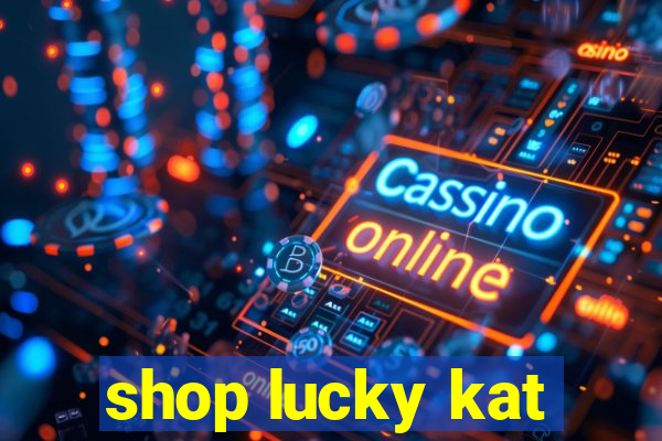 shop lucky kat