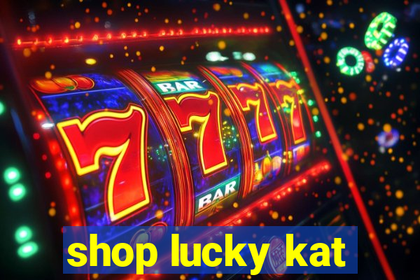 shop lucky kat