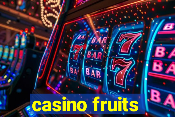 casino fruits