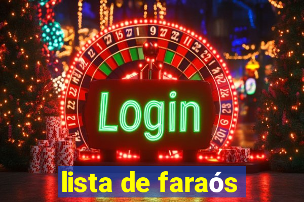 lista de faraós