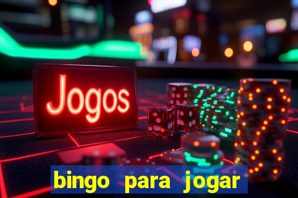 bingo para jogar com os amigos