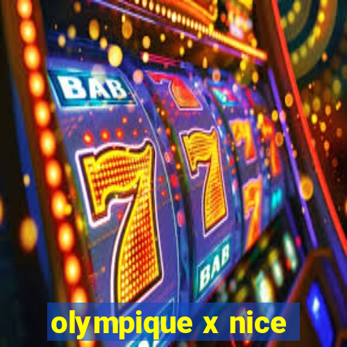 olympique x nice