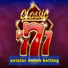 aviator online betting