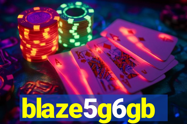 blaze5g6gb