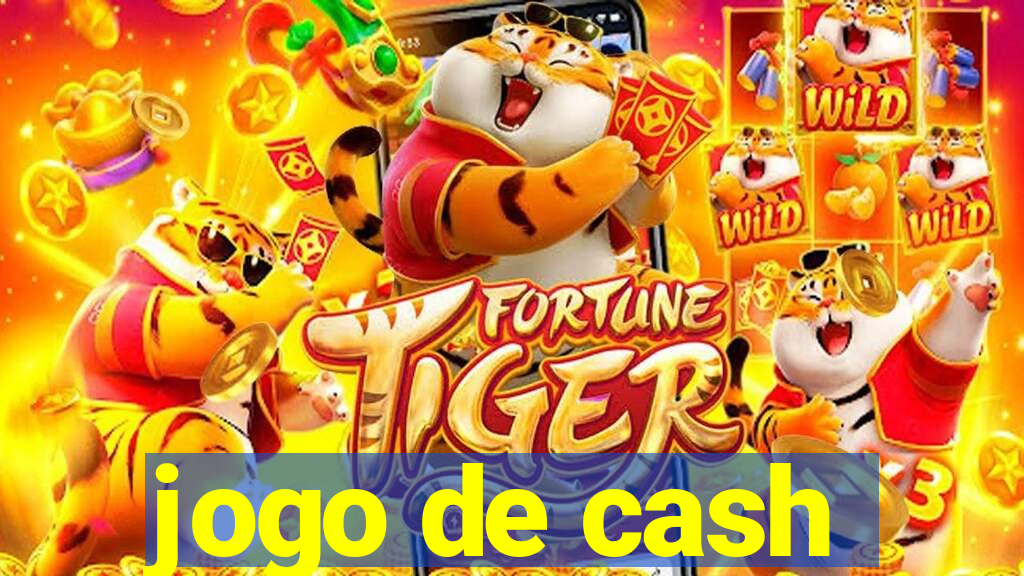 jogo de cash