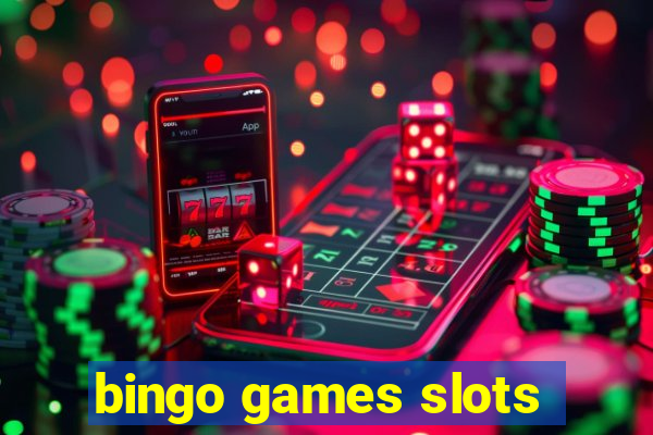 bingo games slots