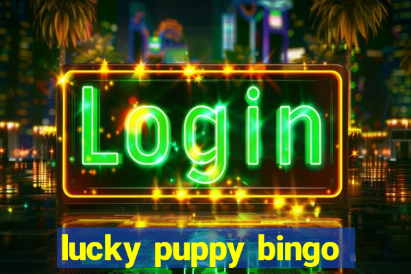 lucky puppy bingo