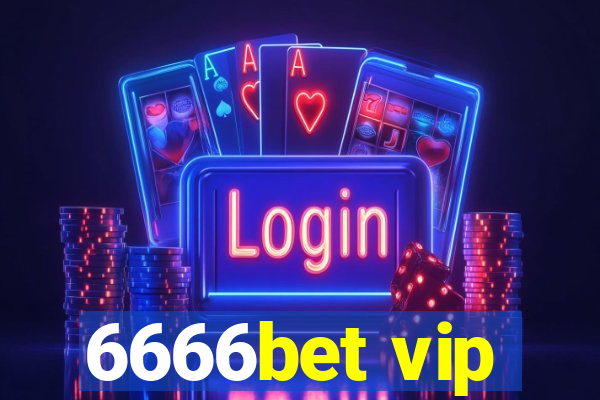 6666bet vip