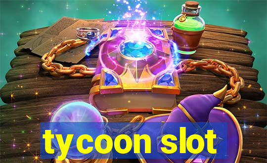 tycoon slot