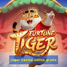 jogar casino online gratis