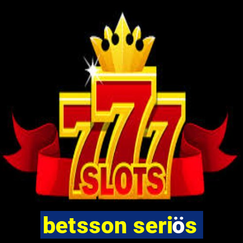 betsson seriös