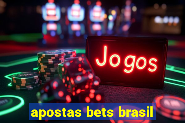 apostas bets brasil