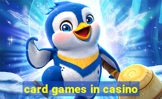 card games in casino