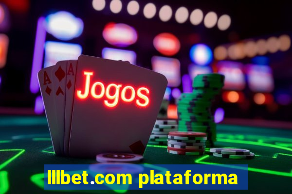 lllbet.com plataforma