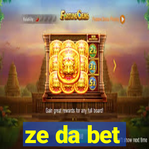 ze da bet