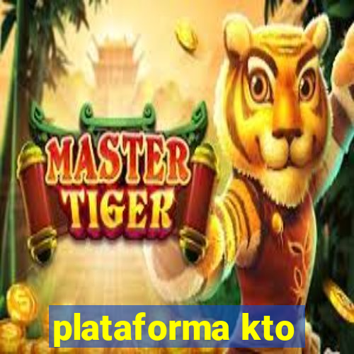 plataforma kto