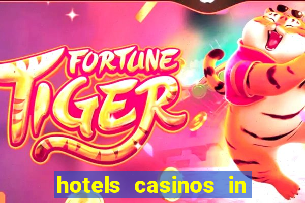 hotels casinos in las vegas