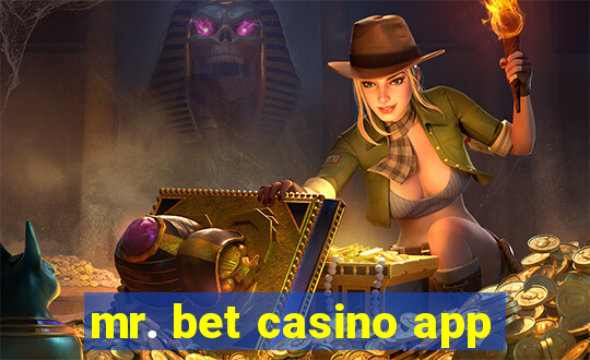 mr. bet casino app